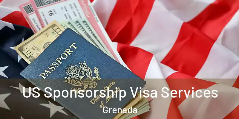  US Sponsorship Visa Services Grenada