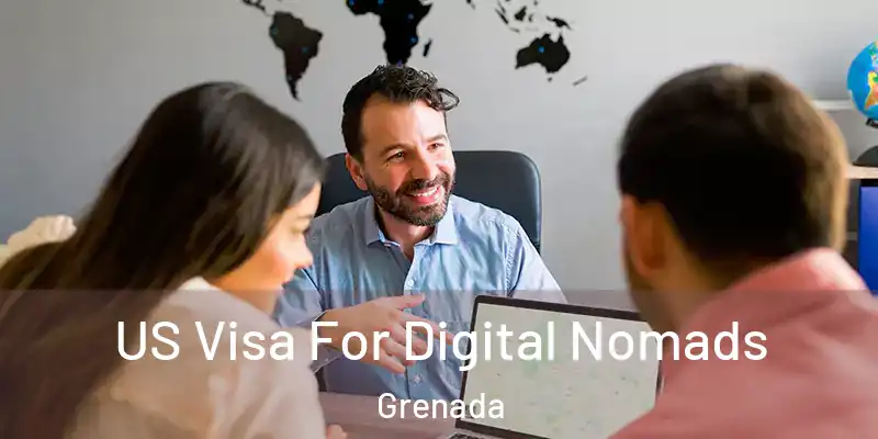  US Visa For Digital Nomads Grenada